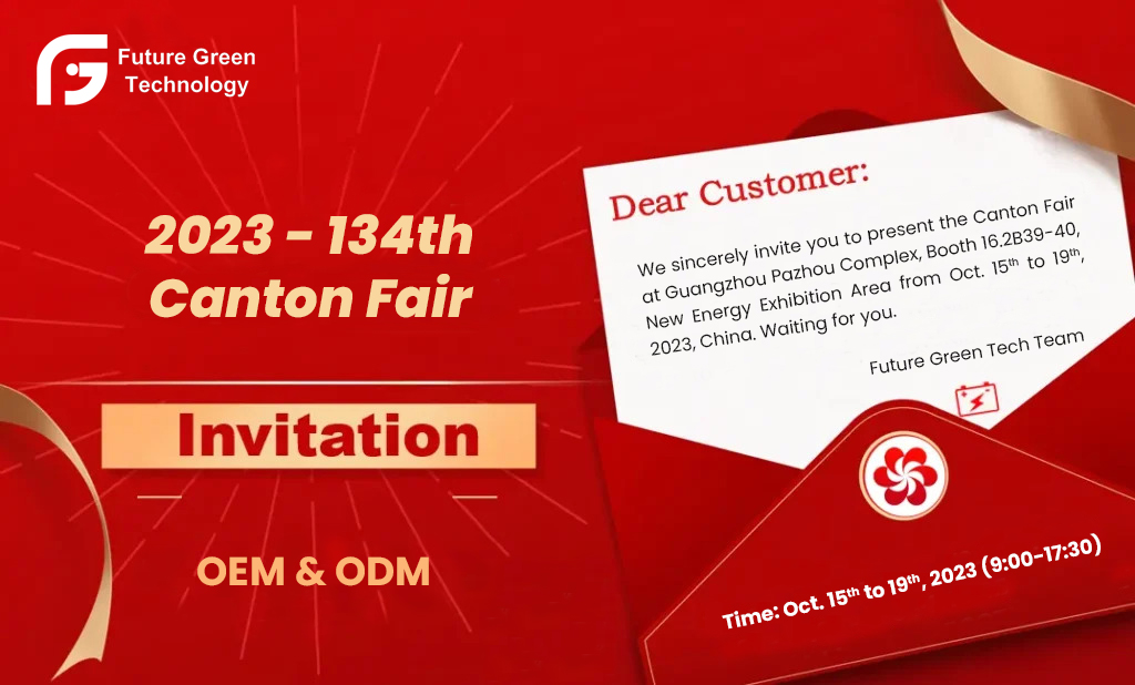 Future Green Tech sincerely welcome you to join us at 2023-133rd Canton Fair